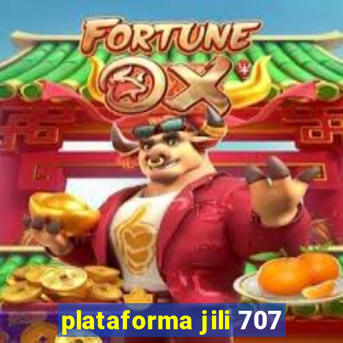 plataforma jili 707